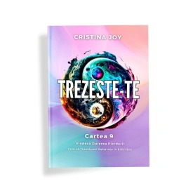 Trezeste-te. Cartea 9: Vindecă Durerea Pierderii