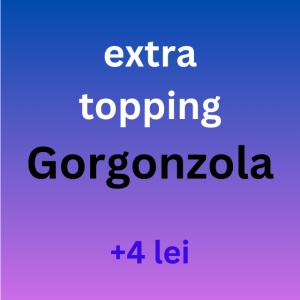 Extra Topping GORGONZOLA