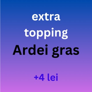 Extra Topping ARDEI GRAS