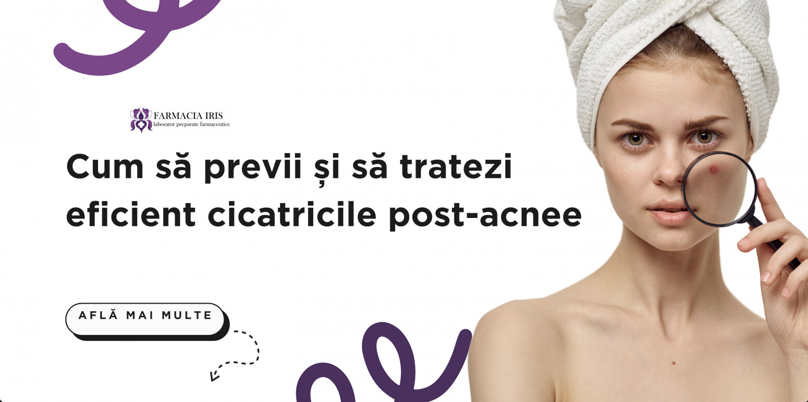 Cum să previi și să tratezi eficient cicatricile post-acnee