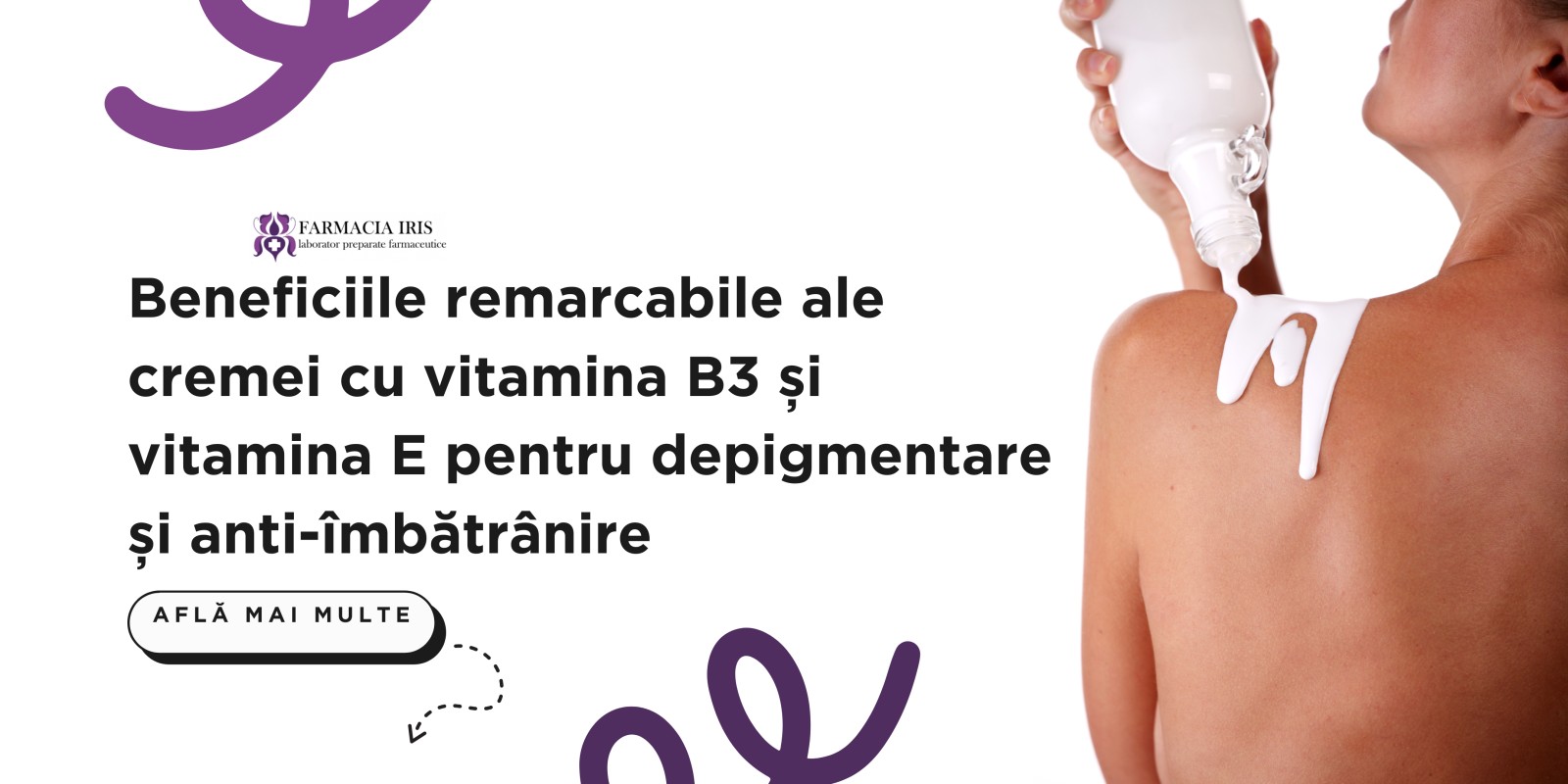 Crema cu vitamina B3 și vitamina E pentru depigmentare și anti-îmbătrânire