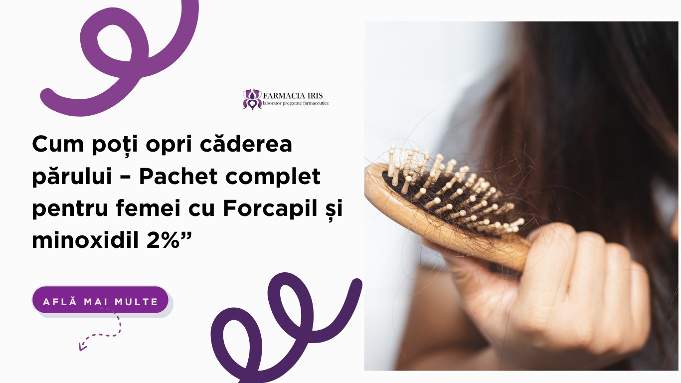 Cum poți opri căderea părului – Pachet complet pentru femei cu Forcapil și minoxidil 2%”