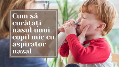 Cum să curățați nasul unui copil mic cu aspirator nazal