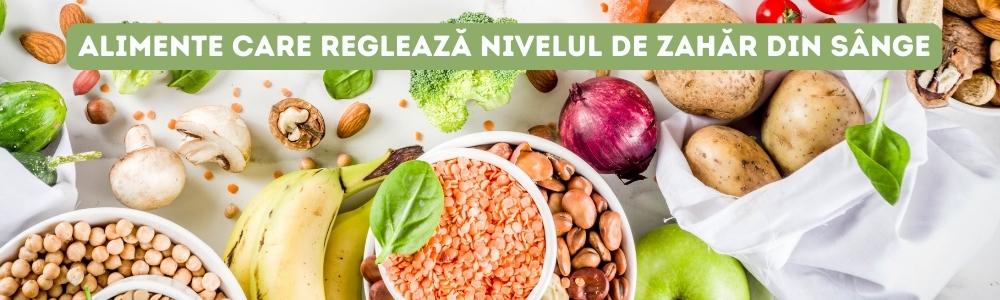 Alimente care reglează nivelul de zahăr din sânge