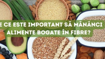 De ce este important să mănânci alimente bogate în fibre?