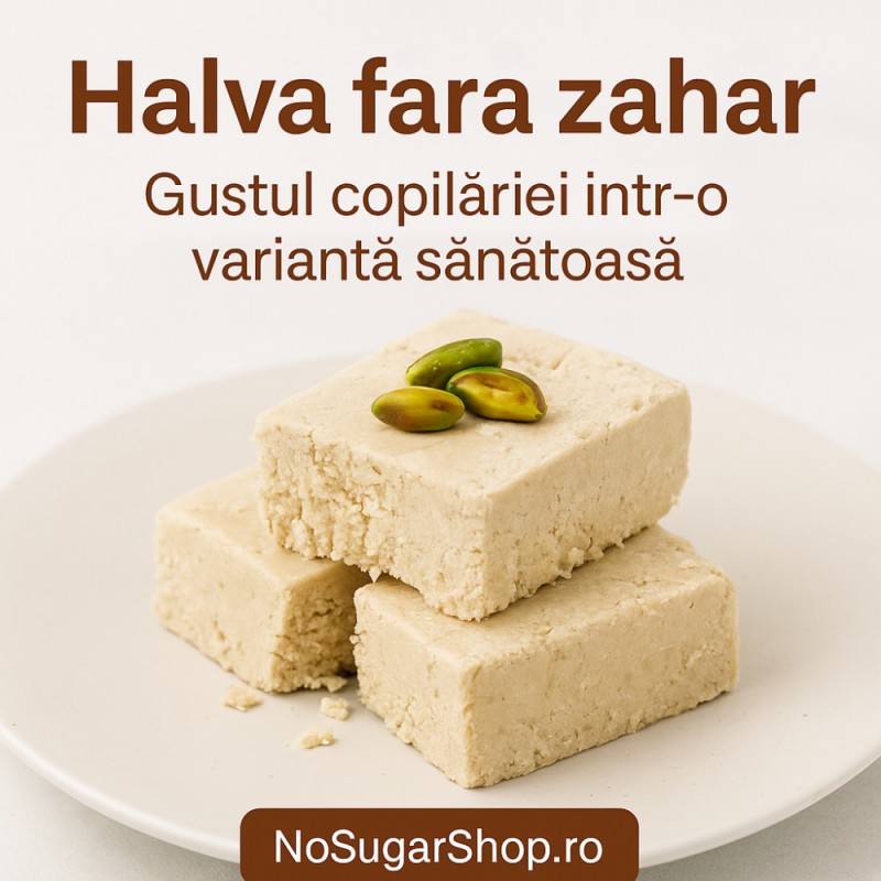 Halva fără zahăr – Gustul copilăriei într-o variantă sănătoasă