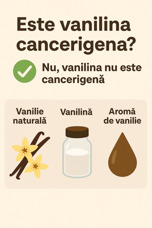 Este vanilina cancerigena? Adevarul stiintific si cum o deosebim de vanilia naturala