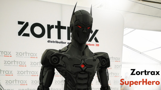 Zortrax SuperHero printat de Filamente3D.ro