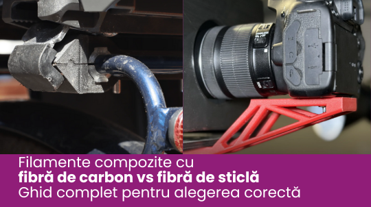 Fibra de carbon vs. fibra de sticlă: care filament 3D este mai rezistent și mai potrivit pentru aplicațiile tale?