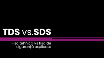 Fișa tehnică vs. Fișa de siguranță