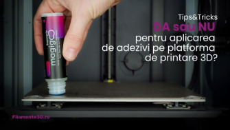 DA sau NU pentru aplicarea de adezivi pe platforma de printare 3D?