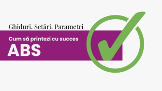 GHID: Cum să printezi cu succes ABS