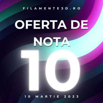 Oferta de nota 10 - MARTIE
