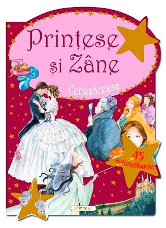 Cenușăreasa (Prinţese şi Zâne). Editia a 2-a