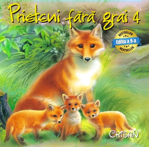 Prieteni fara grai 4. Bestseller. Editia a 10-a