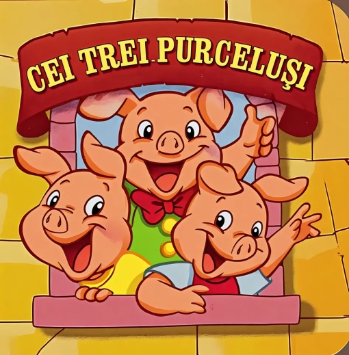 Cei trei purcelusi. Ediția a 2-a