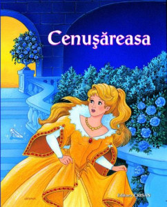 Cenuşăreasa (Prima mea bibliotecă)