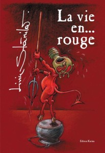 ebook La vie en... rouge - Liviu STANILA (16+)