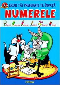 Eroii tăi preferaţi te învaţă NUMERELE. Bestseller. Editia a 4-a - Img 1