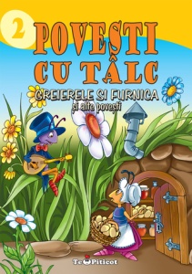 Povesti cu talc - 2 - Greierele si furnica