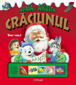 Crăciunul (Apasă şi ascultă), Tony Wolf. Bestseller. Editia a 2-a