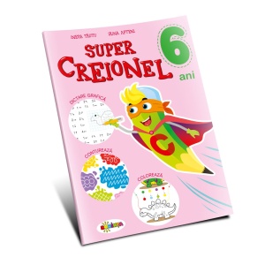 Super Creionel - 6 ani