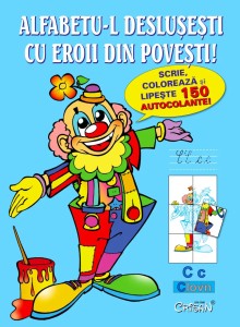 Alfabetu-l desluşeşti cu eroii din poveşti! Bestseller. Editia a 6-a