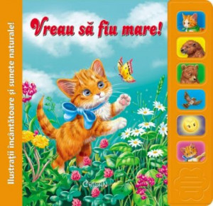 Vreau să fiu mare! - Img 1