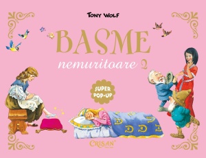 Basme nemuritoare 2 (Tony Wolf)