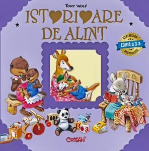 Istorioare de alint (Tony Wolf). Bestseller. Editia a 3-a