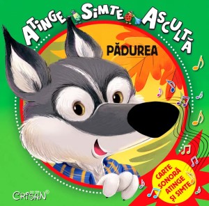 Padurea (Atinge, simte, asculta). Editia a 2-a