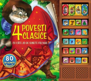 4 poveşti clasice cu câte 20 de sunete fiecare. Editia a 2-a