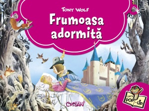 Frumoasa adormita (Super povesti 3D - Tony Wolf). Editia a 2-a