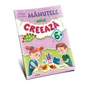 Marea carte de colorat - Manutele mele creeaza 6+