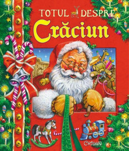 Totul despre Crăciun. Editia a 2-a