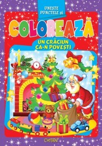 Un Craciun ca-n povesti (Descoperă şi colorează). Editia a 2-a