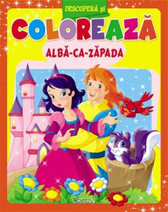 Albă ca Zăpada (Descoperă şi colorează)