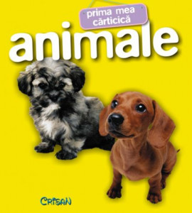 Animale (Prima mea cărticică). Bestseller. Editia a 4-a