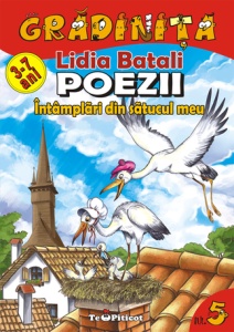 Gradinita - Nr. 5 - Poezii - Lidia Batali