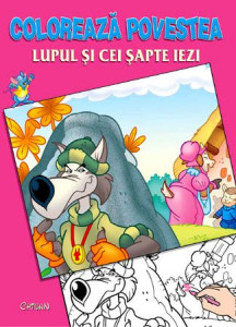 Lupul şi cei şapte iezi (Coloreaza povestea). Bestseller. Editia a 3-a - Img 1