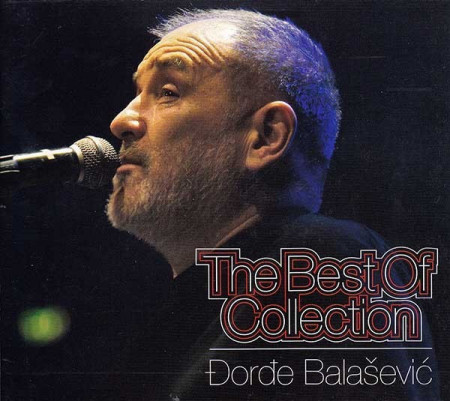 ĐORĐE BALAŠEVIĆ - THE BEST OF COLLECTION