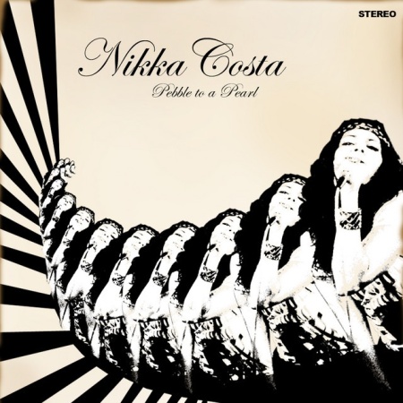 NIKKA COSTA - PEBBLE TO A PEARL
