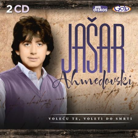 JAŠAR AHMEDOVSKI - VOLEĆU TE, VOLETI DO SMRTI (2CD)