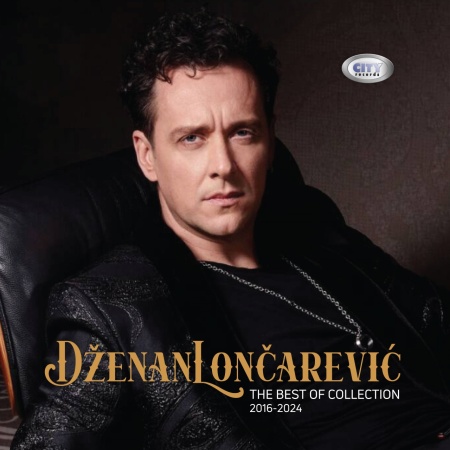 DŽENAN LONČAREVIĆ - THE BEST OF COLLECTION 2016-2024