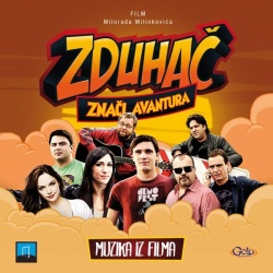 ZDUHAČ ZNAČI AVANTURA - MUZIKA IZ FILMA