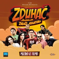 ZDUHAČ ZNAČI AVANTURA - MUZIKA IZ FILMA