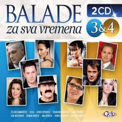 BALADE ZA SVA VREMENA 3&4 (2CD) - Img 1