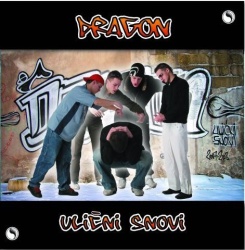 DRAGON - ULIČNI SNOVI