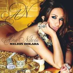 ANA NIKOLIĆ - MILION DOLARA