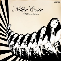 NIKKA COSTA - PEBBLE TO A PEARL